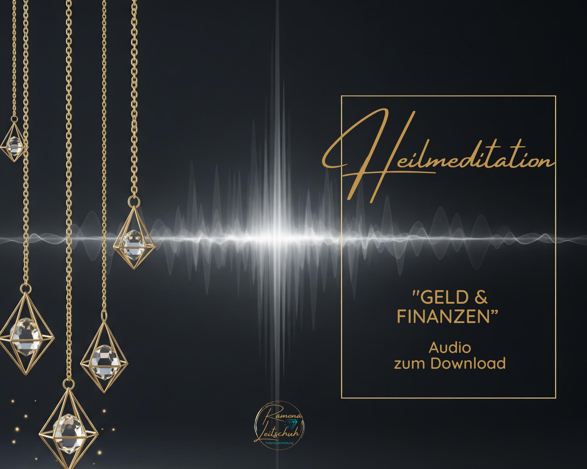 Audio-Heilmeditation "Geld/ Finanzen"